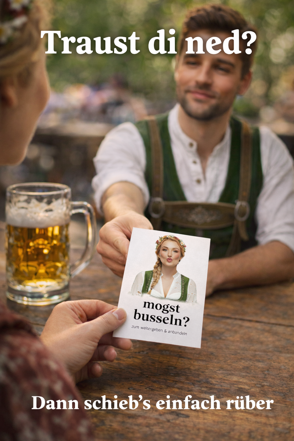 Bayerische Flirtkarte - schieb’s rüber & schau was passiert